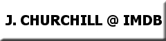 J. Churchill at imdb